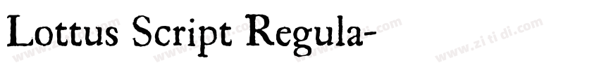 Lottus Script Regula字体转换